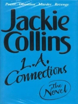 Image of L.A. Connections by Jackie Collins Hardback