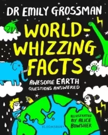 Image of World-whizzing Facts : Awesome Earth Questions Answered
