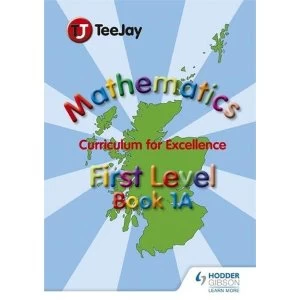 Image of TeeJay CfE Maths: Textbook 1a by James Cairns, James Geddes, Tom Strang (Paperback, 2012)