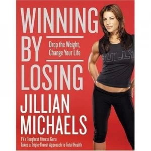 Image of Winning by Losing by Jillian Michaels Book