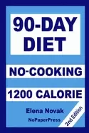 Image of 90 day no cooking diet 1200 calorie