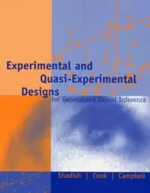 Image of Experimental and Quasi-Experimental Designs for Generalized Causal Inference