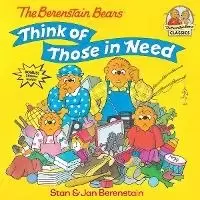 Image of The Berenstain Bears Think of Those in Need by Stan Berenstain
