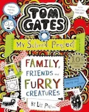 Image of Tom Gates #12: Family, Friends and Furry Creatures
