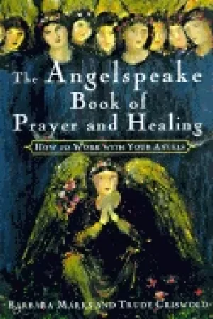 Image of angelspeake book of prayer and healing how to work with your angels