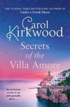 Image of Secrets of the Villa Amore - Carol Kirkwood - Hardback - Used