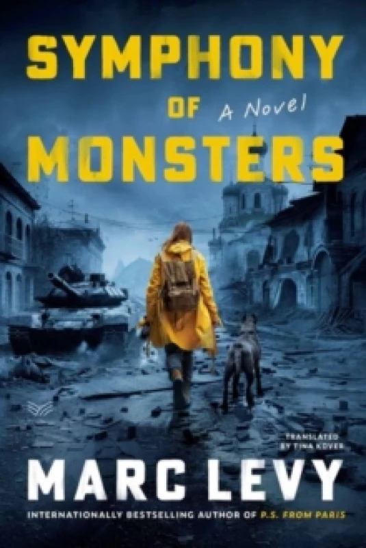 Image of Symphony of Monsters. Hardback. By Marc Levy Books