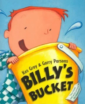 Image of Billys Bucket by Kes Gray Paperback