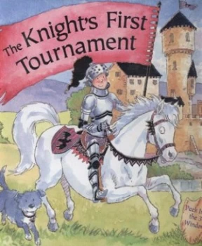 Image of The Knights First Tournament by Dereen Taylor and Peter Kavanagh Hardback