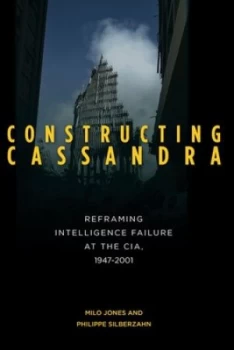 Image of Constructing Cassandra by Milo Jones Book