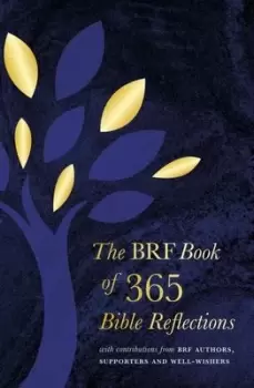 Image of The BRF Book of 365 Bible Reflections : with contributions from BRF authors, supporters and well-wishers