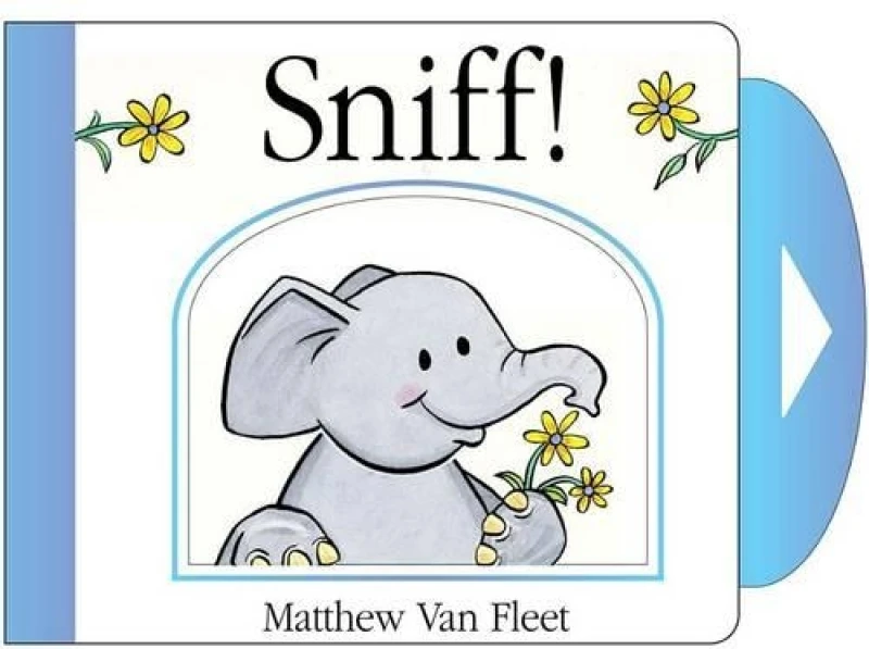 Image of Sniff by Matthew Van Fleet Book