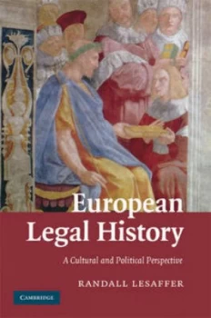 Image of European Legal History by Randall Lesaffer Hardback