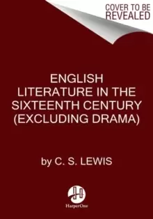 Image of English Literature in the Sixteenth Century (Excluding Drama)