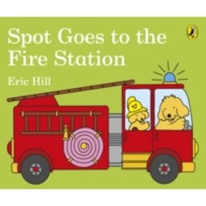 Image of Spot Goes to the Fire Station