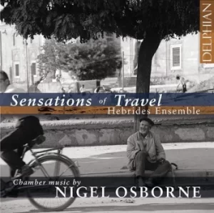 Image of Hebrides Ensemble Sensations of Travel Chamber Music By Nigel Osborne by Hebrides Ensemble CD Album