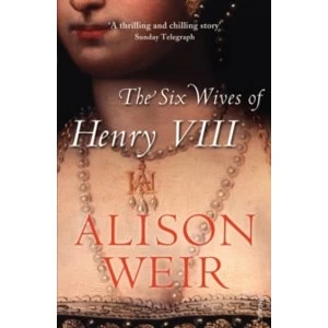 Image of The Six Wives Of Henry VIII