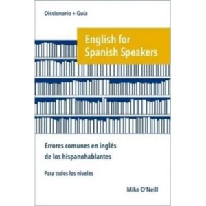Image of English for Spanish Speakers: errores comunes en ingles de los hispanohablantes