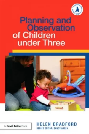 Image of Planning and Observation of Children under Three