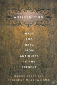 Image of Antisemitism by F. Schweitzer Book