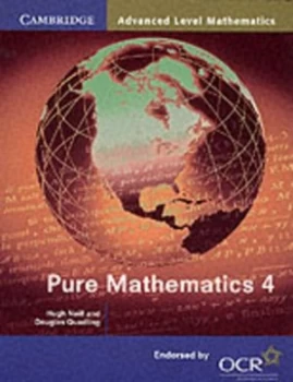 Image of Pure Mathematics 4 by Hugh Neill Paperback