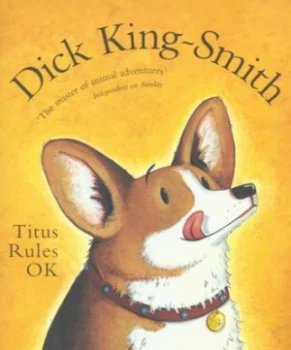 Image of Titus Rules Ok by Dick King-Smith Paperback