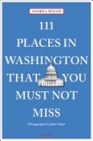 Image of 111 places in washington that you must not miss