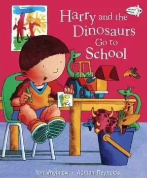 Image of Harry and the Dinosaurs Go To School by Ian Whybrow
