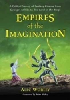 Image of Empires of the Imagination by Alec Worley Hardback
