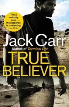 Image of True Believer by Jack Carr