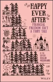 Image of Happy Ever After : Financial Freedom Isn't a Fairy Tale