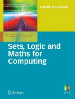 Image of Sets Logic and Maths for Computing by David Makinson Paperback