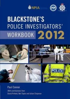 Image of Blackstones Police Investigators Workbook 2012 by Paul Connor Paperback