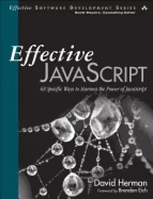 Image of effective javascript 68 specific ways to harness the power of javascript