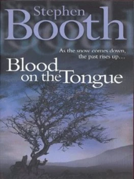 Image of Blood on the Tongue by Stephen Booth Paperback