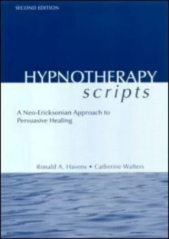 Image of Hypnotherapy Scripts by Ronald A. Havens Hardback