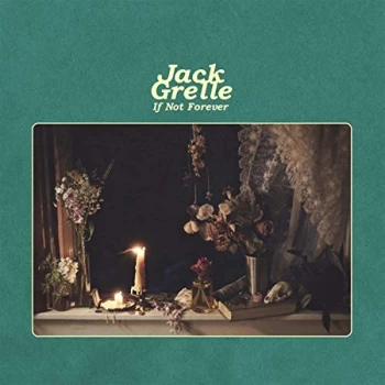 Image of Jack Grelle - If Not Forever CD