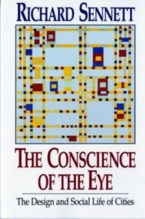 Image of The Conscience of the Eye by Richard Sennett