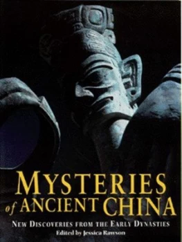 Image of Mysteries of Ancient China by Jessica Rawson and British Museum Paperback