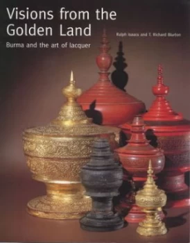 Image of Visions from the Golden Land by Richard Blurton Hardback