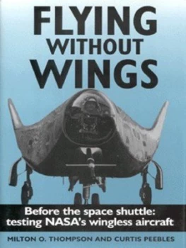 Image of Flying Without Wings by Milton O Thompson Hardback