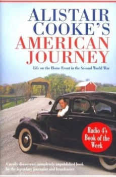 Image of Alistair Cookes American Journey by Alistair Cooke Hardback