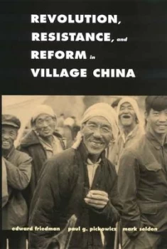 Image of Revolution Resistance and Reform in Village China by Edward Friedman Book