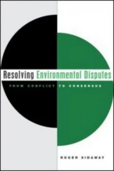 Image of Resolving Environmental Disputes by Roger Sidaway Paperback