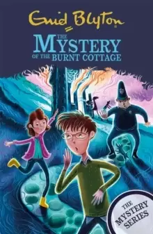 Image of The Find-Outers: The Mystery Series: The Mystery of the Burnt Cottage : Book 1