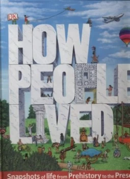 Image of How People Lived by Jim Pipe and Zack Mclaughlin Hardback