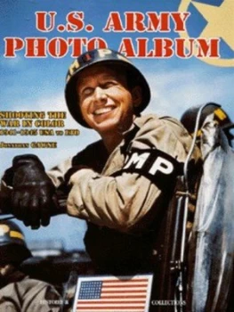 Image of U.S. Army Photo Album by Jonathan Gawne Hardback