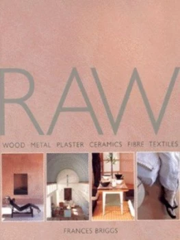 Image of Raw by Francis Briggs and Frances Janisch and Peter Baasch and Daron Chatz Paperback