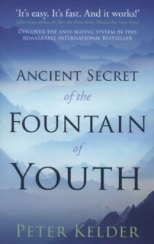 Image of Ancient Secret of the Fountain of Youth. Book 1 by Peter Kelder Paperback