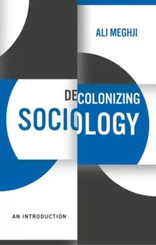 Image of Decolonizing Sociology : An Introduction